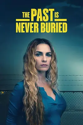 往事永不埋葬,The,Past,Is,Never.Buried